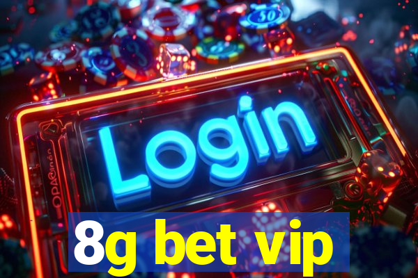 8g bet vip